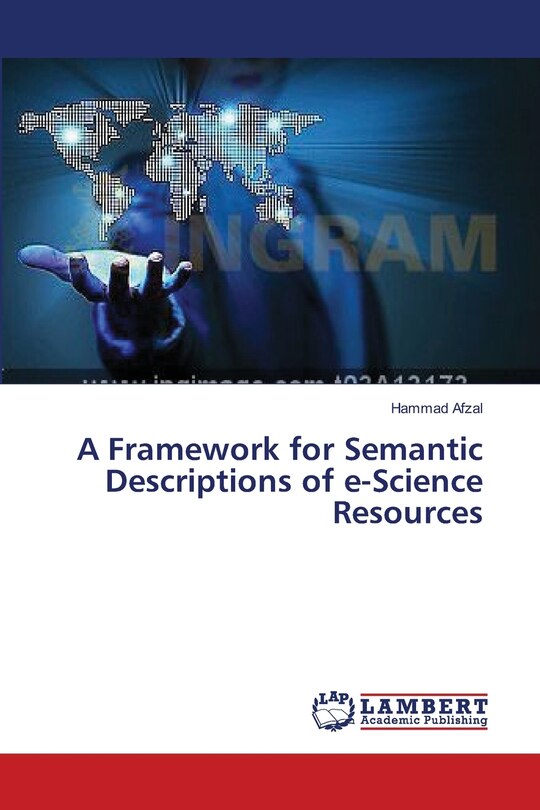 Front cover_A Framework for Semantic Descriptions of e-Science Resources