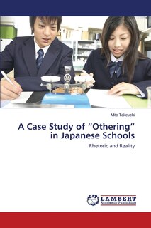 Front cover_A Case Study of Othering in Japanese Schools
