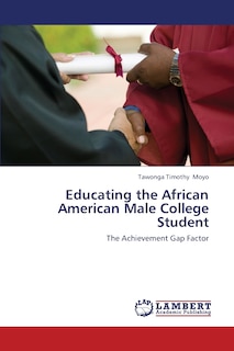 Front cover_Educating the African American Male College Student