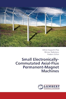 Front cover_Small Electronically-Commutated Axial-Flux Permanent-Magnet Machines