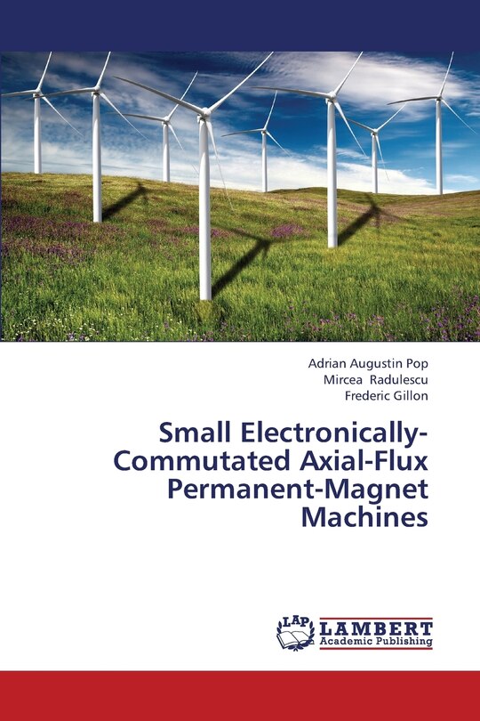 Front cover_Small Electronically-Commutated Axial-Flux Permanent-Magnet Machines