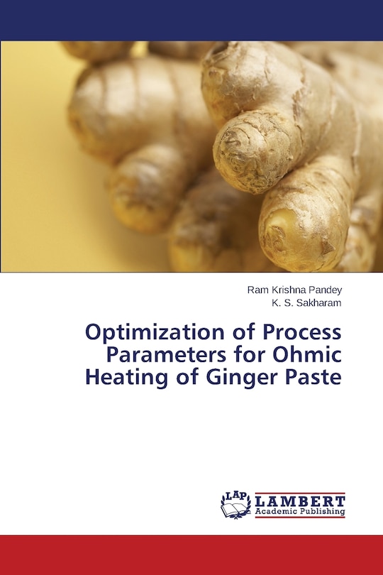 Front cover_Optimization of Process Parameters for Ohmic Heating of Ginger Paste