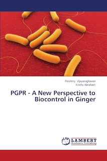 Front cover_Pgpr - A New Perspective to Biocontrol in Ginger