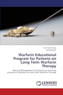 Couverture_Warfarin Educational Program for Patients on Long Term Warfarin Therapy