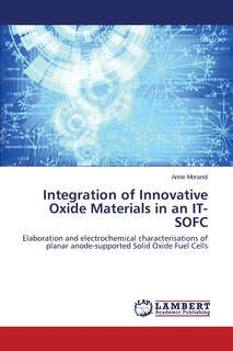 Couverture_Integration of Innovative Oxide Materials in an IT-SOFC