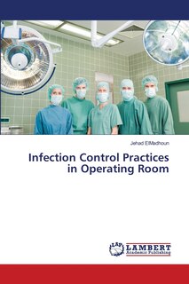Couverture_Infection Control Practices in Operating Room