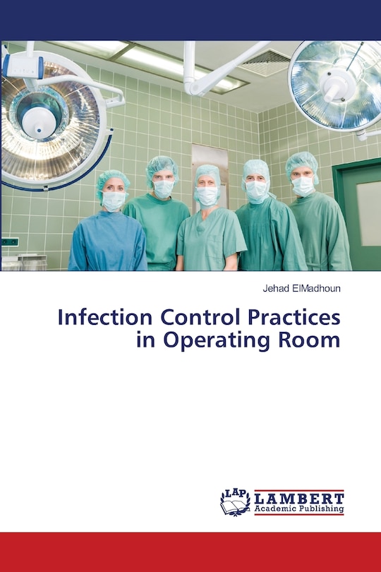 Couverture_Infection Control Practices in Operating Room