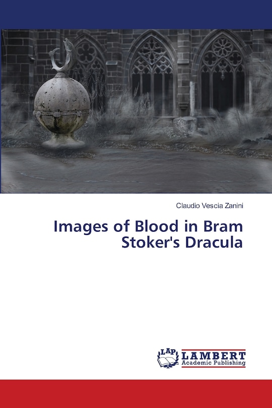 Couverture_Images of Blood in Bram Stoker's Dracula