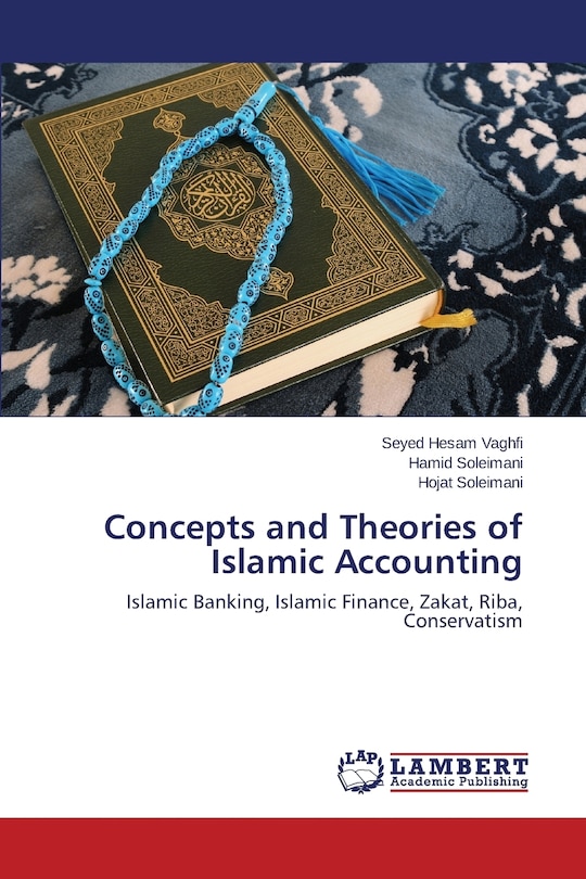 Concepts and Theories of Islamic Accounting