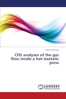 Couverture_CFD analyses of the gas flow inside a hot isostatic press