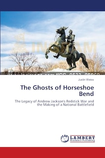 Front cover_The Ghosts of Horseshoe Bend