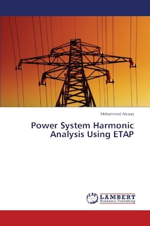 Power System Harmonic Analysis Using ETAP