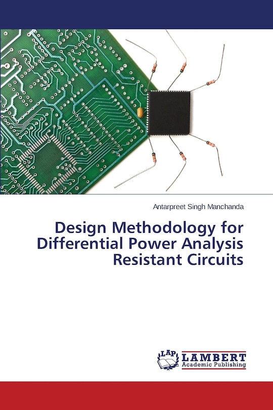 Front cover_Design Methodology for Differential Power Analysis Resistant Circuits