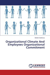 Front cover_Organizational Climate And Employees Organizational Commitment