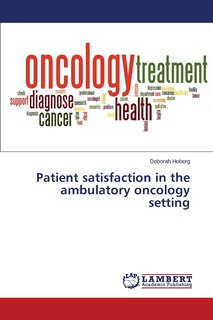 Couverture_Patient satisfaction in the ambulatory oncology setting