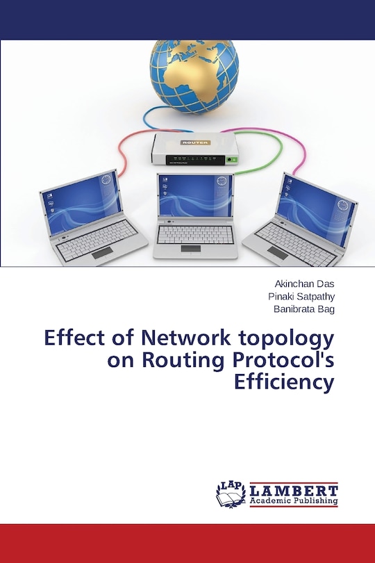 Front cover_Effect of Network topology on Routing Protocol's Efficiency