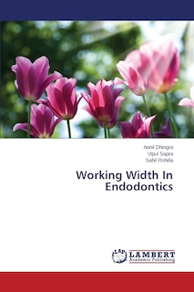 Front cover_Working Width In Endodontics