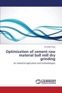Front cover_Optimization of cement raw material ball mill dry grinding