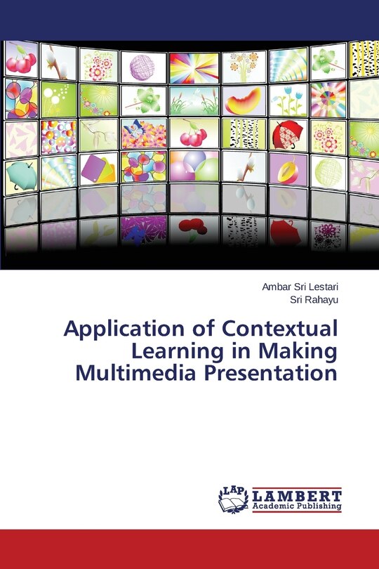Front cover_Application of Contextual Learning in Making Multimedia Presentation