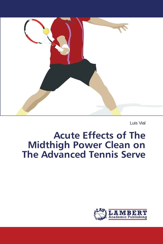 Couverture_Acute Effects of The Midthigh Power Clean on The Advanced Tennis Serve