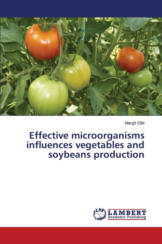Front cover_Effective microorganisms influences vegetables and soybeans production