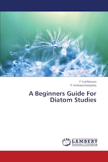 Couverture_A Beginners Guide For Diatom Studies