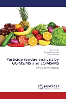 Couverture_Pesticide residue analysis by GC-MS/MS and LC-MS/MS