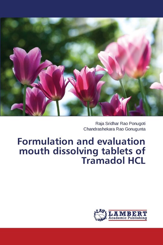 Front cover_Formulation and evaluation mouth dissolving tablets of Tramadol HCL