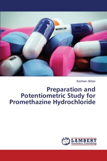 Couverture_Preparation and Potentiometric Study for Promethazine Hydrochloride
