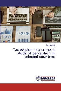 Front cover_Tax evasion as a crime, a study of perception in selected countries