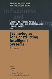 Front cover_Technologies for Constructing Intelligent Systems 1