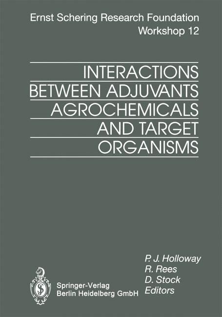 Front cover_Interactions Between Adjuvants, Agrochemicals and Target Organisms