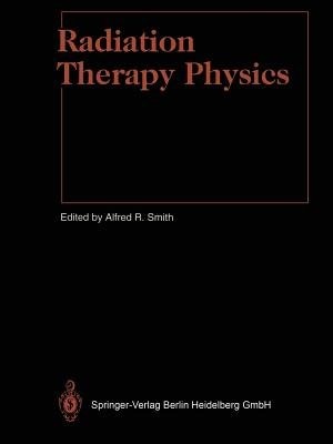 Radiation Therapy Physics