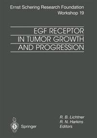 Front cover_EGF Receptor in Tumor Growth and Progression