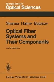 Front cover_Optical Fiber Systems and Their Components