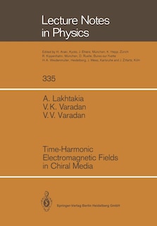 Front cover_Time-Harmonic Electromagnetic Fields in Chiral Media