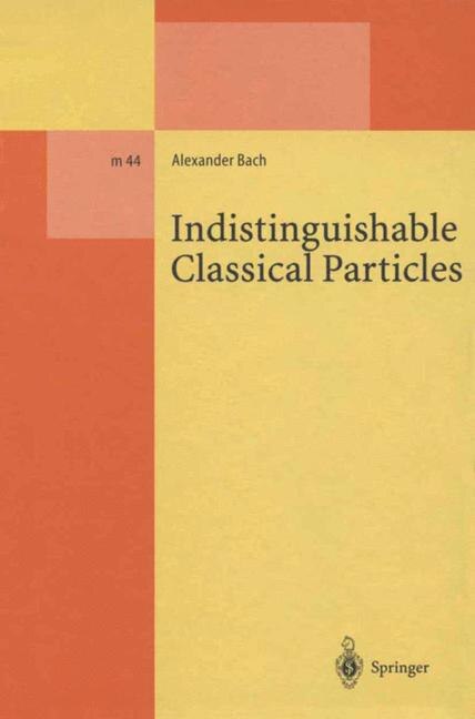 Couverture_Indistinguishable Classical Particles
