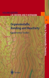 Couverture_Organometallic Bonding and Reactivity