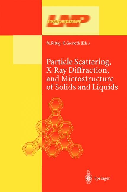 Front cover_Particle Scattering, X-Ray Diffraction, and Microstructure of Solids and Liquids