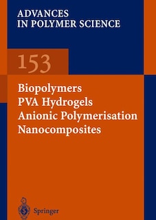 Front cover_Biopolymers - Pva Hydrogels Anionic Polymerisation Nanocomposites