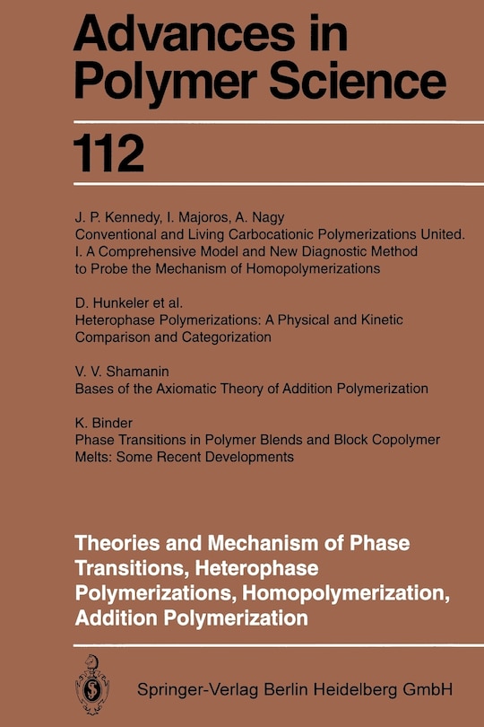 Front cover_Theories and Mechanism of Phase Transitions, Heterophase Polymerizations, Homopolymerization, Addition Polymerization