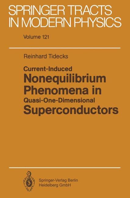 Couverture_Current-Induced Nonequilibrium Phenomena in Quasi-One-Dimensional Superconductors