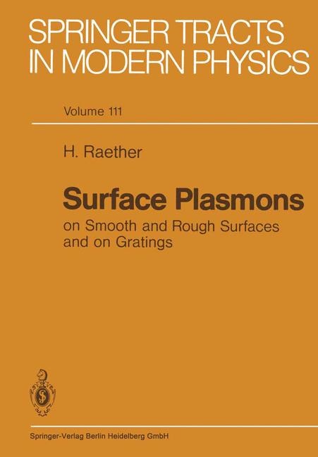 Couverture_Surface Plasmons on Smooth and Rough Surfaces and on Gratings