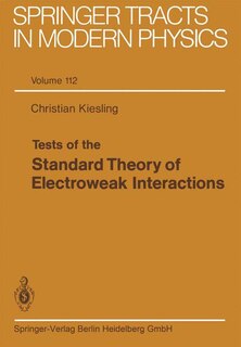 Couverture_Tests Of The Standard Theory Of Electroweak Interactions
