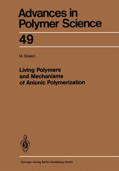 Couverture_Living Polymers and Mechanisms of Anionic Polymerization