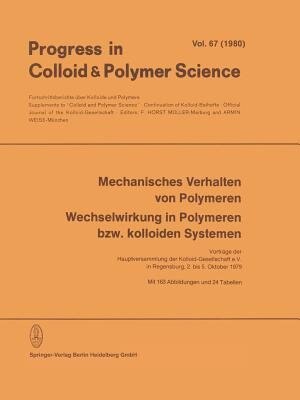 Couverture_Mechanisches Verhalten von Polymeren Wechselwirkung in Polymeren bzw. kolloiden Systemen