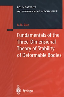 Front cover_Fundamentals of the Three-Dimensional Theory of Stability of Deformable Bodies