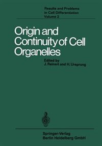 Couverture_Origin and Continuity of Cell Organelles