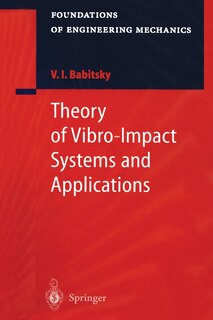 Front cover_Theory of Vibro-Impact Systems and Applications