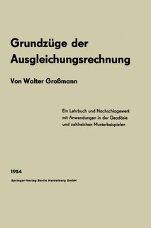 Couverture_Grundzüge der Ausgleichungsrechnung nach der Methode der kleinsten Quadrate nebst Anwendungen in der Geodäsie